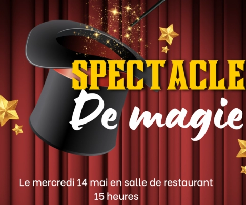Un spectacle de magie aura lieu le 14 mai au sein de la résidence
